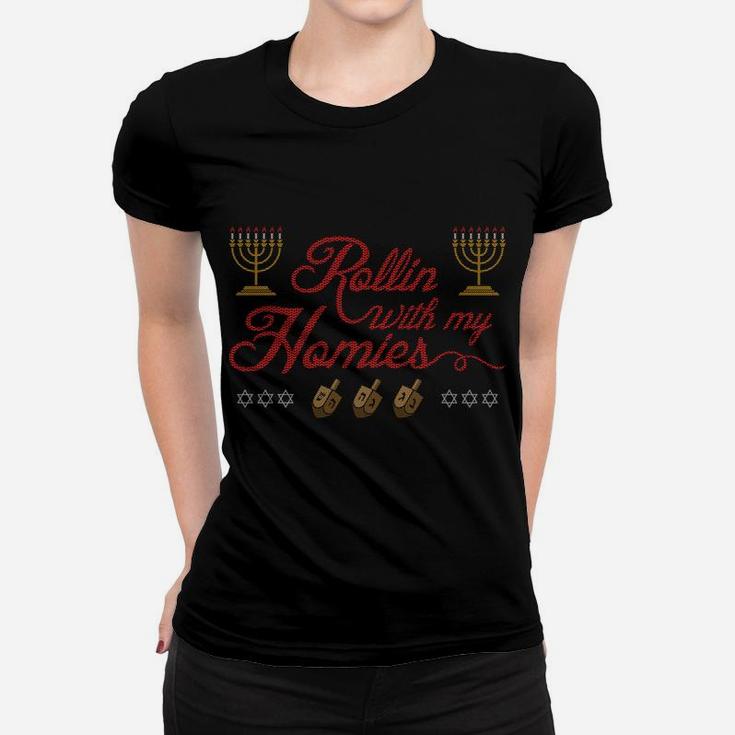 Rollin With My Homies Happy Hanukkah Ugly Christmas Sweater Sweatshirt Women T-shirt