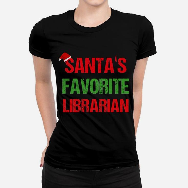 Santas Favorite Librarian Funny Ugly Christmas Shirt Women T-shirt