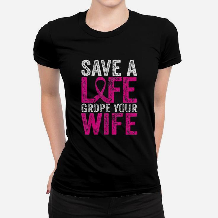 Save A Life Wife Women T-shirt