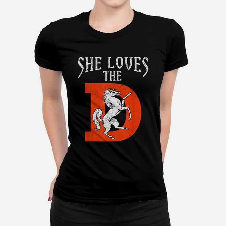 She Loves The Denver D City Funny Football Women T-shirt