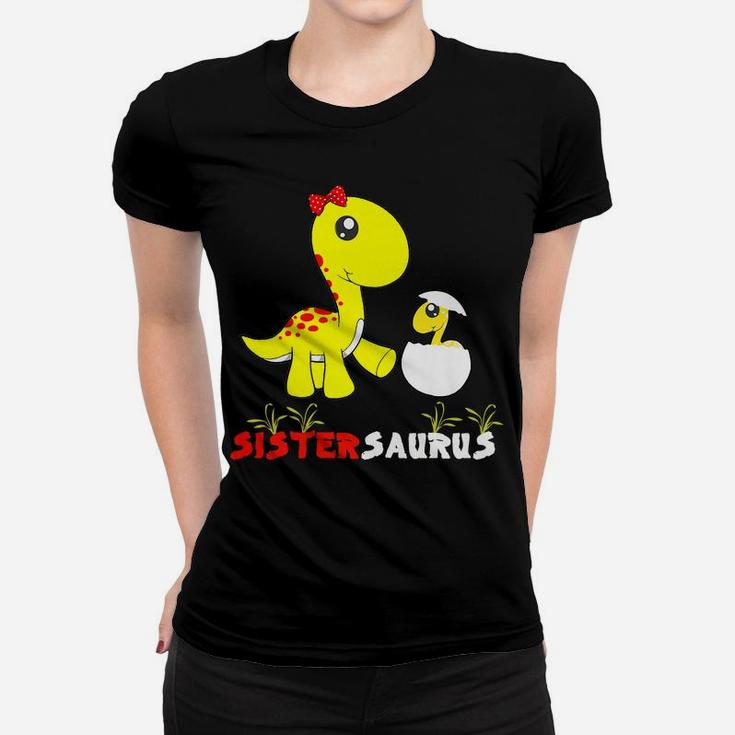 Sistersaurus Dinosaur Sister Matching Family Women T-shirt