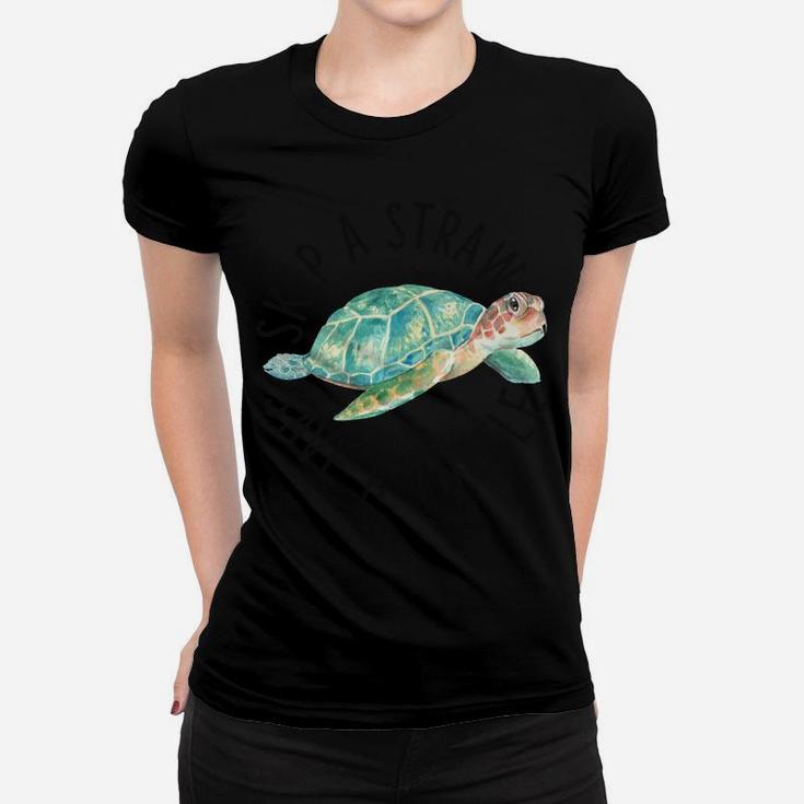 Skip A Straw Save A Turtle Watercolor Cute Sea Turtle Gift Women T-shirt