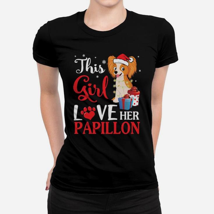 Snow And Xmas Gifts This Girl Love Her Papillon Noel Costume Women T-shirt