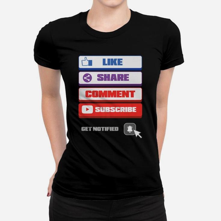 Social Media Like Share Comment Subscribe Vlogger Women T-shirt