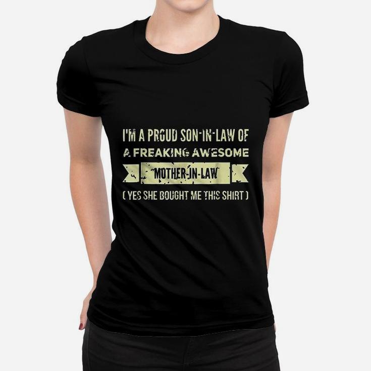 Son In Law Of A Freaking Awesome Mother In Law Women T-shirt