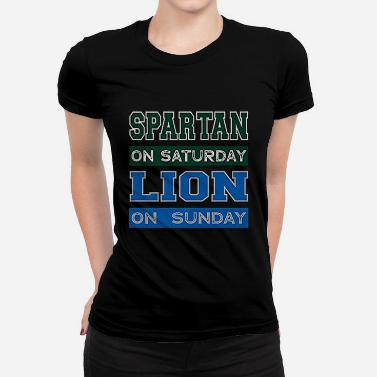 Spartan On Saturday Lion On Sunday Detroit Football Gift Women T-shirt