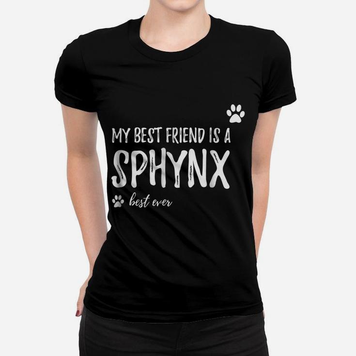 Sphynx Cat Lover Friend Shirt Funny Cat Mom Gift Idea Women T-shirt