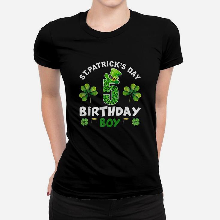 St Patricks Day 5 Years Old Birthday Boy 5Th Birthday Women T-shirt
