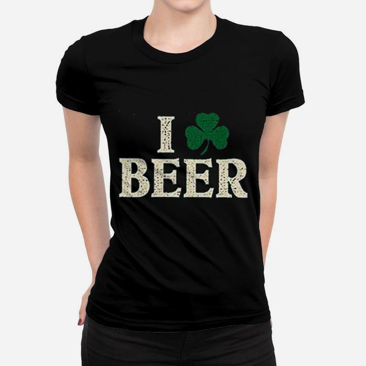 St Patricks Day Irish Clover I Love Beer Women T-shirt