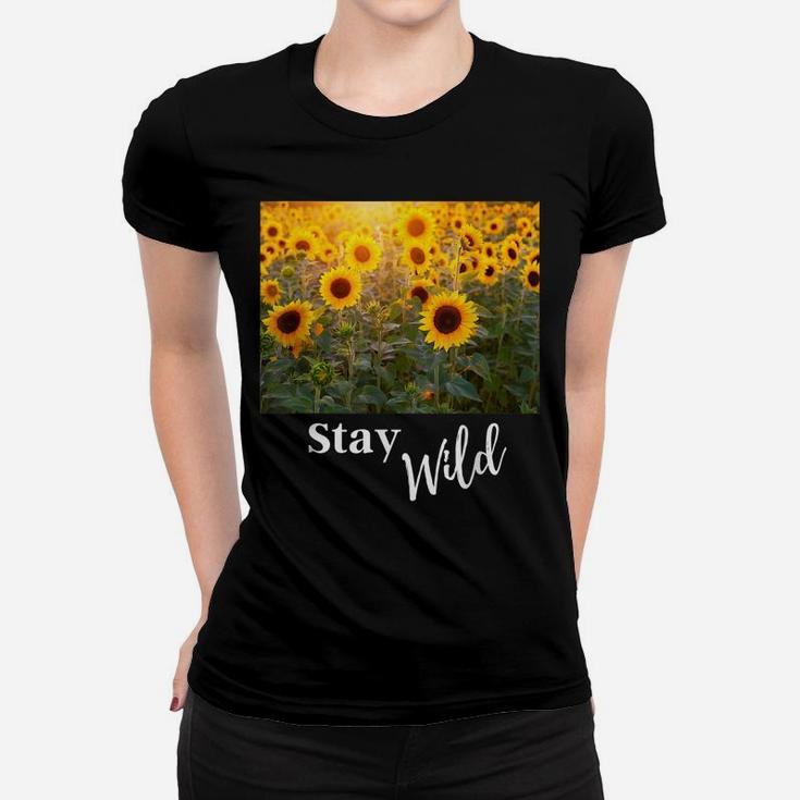 Stay Wild Spring Sunflower Country Girl Live Wild Flower Tee Women T-shirt