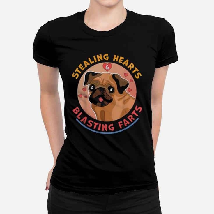 Stealing Hearts And Blasting Farts Dog Pug Valentines Day Women T-shirt