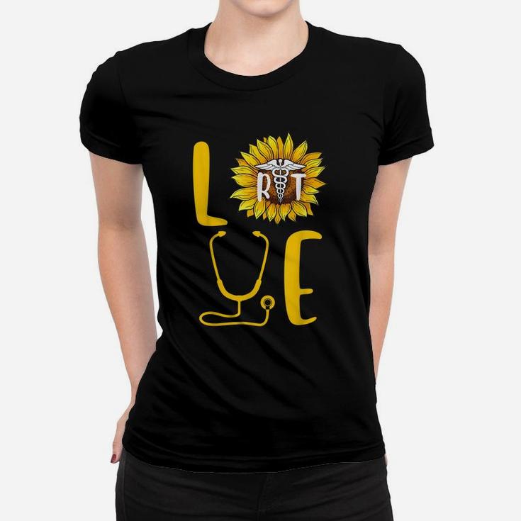 Sunflower Love Flower Nurse Proud Respiratory Therapist Gift Women T-shirt