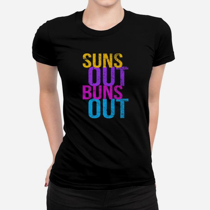 Suns Out Buns Out  Funny Summer Women T-shirt