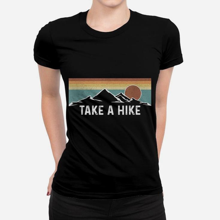 Take A Hike - Outdoor Wildlife Hiking Mountains Retro Women T-shirt
