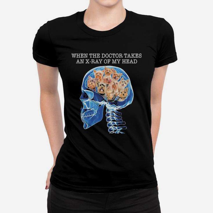 Take An X Ray Of My Head Women T-shirt