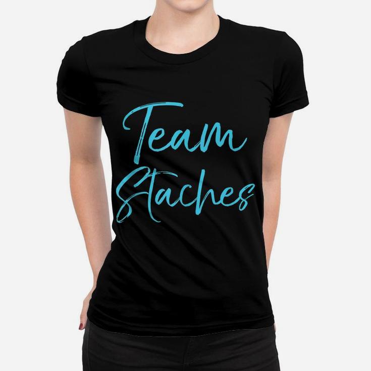 Team Pink Or Team Blue Pick Side Gender Reveal Team Staches Women T-shirt