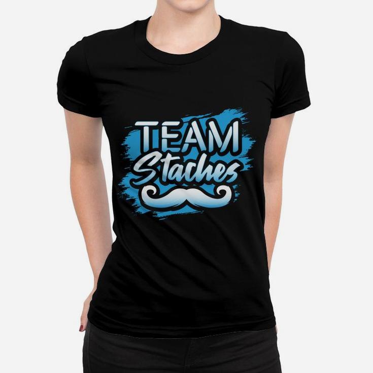 Team Staches Gender Reveal Baby Shower Party Lashes Idea Women T-shirt