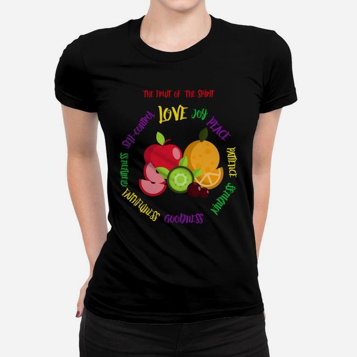 The Fruit Of The Spirit Women T-shirt