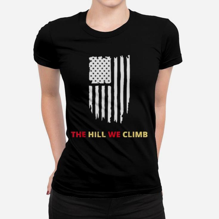 The Hill We Climb Distressed Usa Flag Women T-shirt