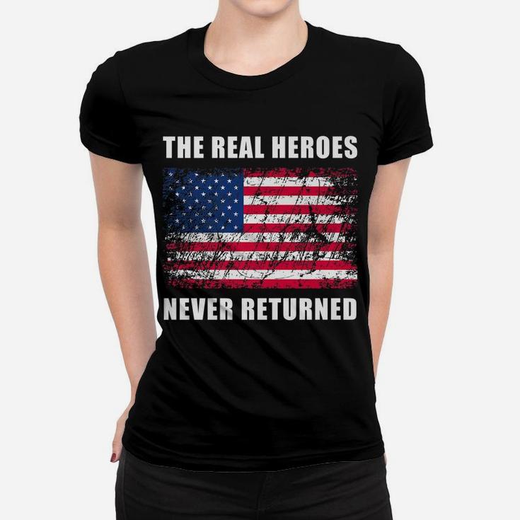 The Real Heroes Never Returned Grunge Effect American Flag Women T-shirt