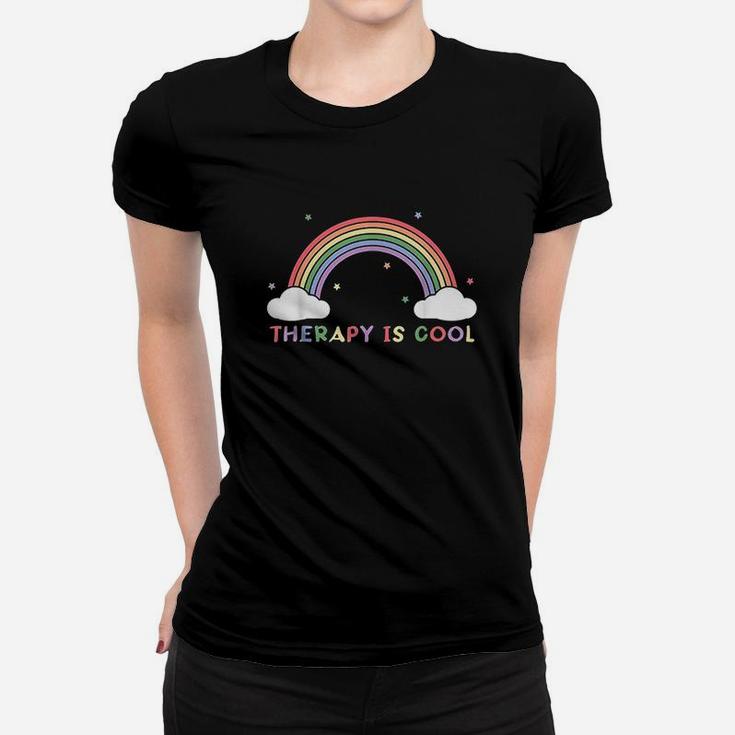 Therapy Is Cool Self Care Mental Health Awareness Gift Women Women T-shirt