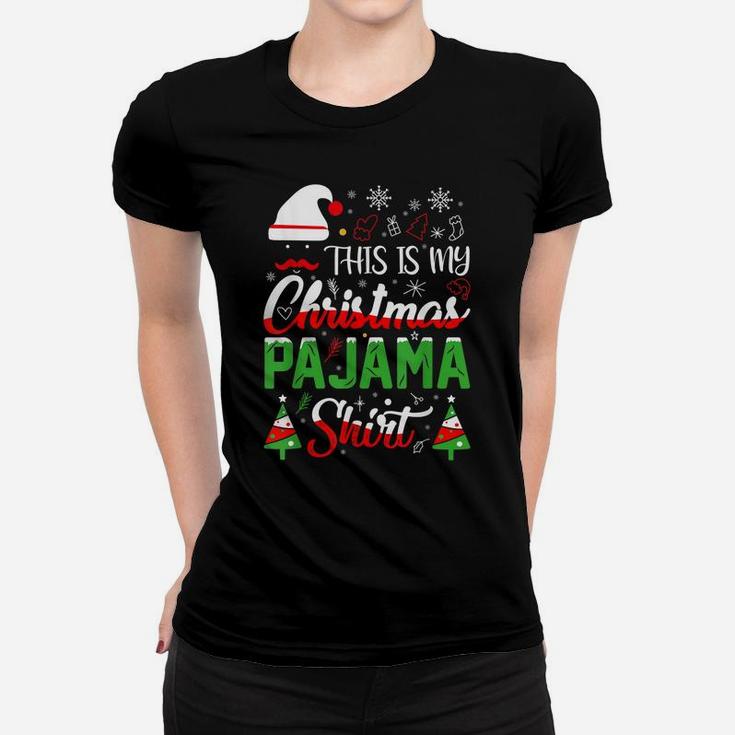 This Is My Christmas Pajama Shirt Xmas Lights Funny Holiday Women T-shirt