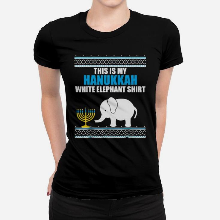 This Is My Hanukkah White Elephant Women T-shirt