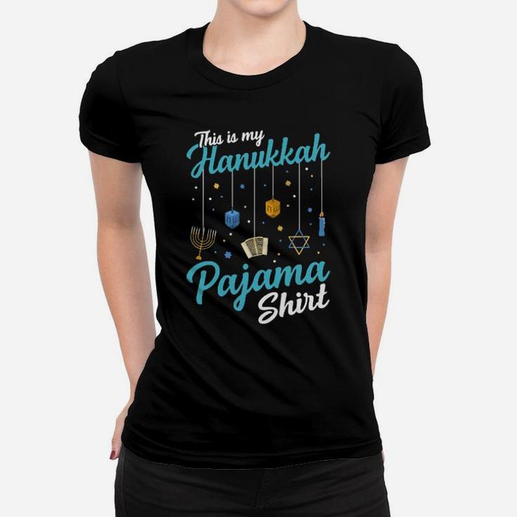 This Is My Hanukkah Women T-shirt