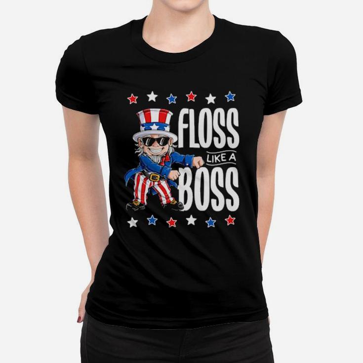 Uncle Sam Floss Like A Boss 4Th Of July American Flag Women T-shirt