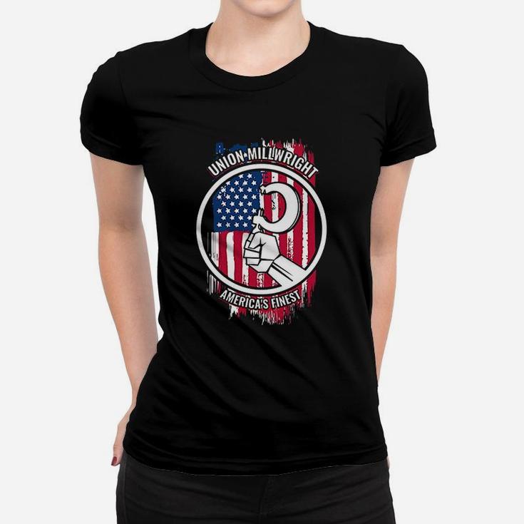 Union Millwright Gift For Proud American Millwright Women T-shirt