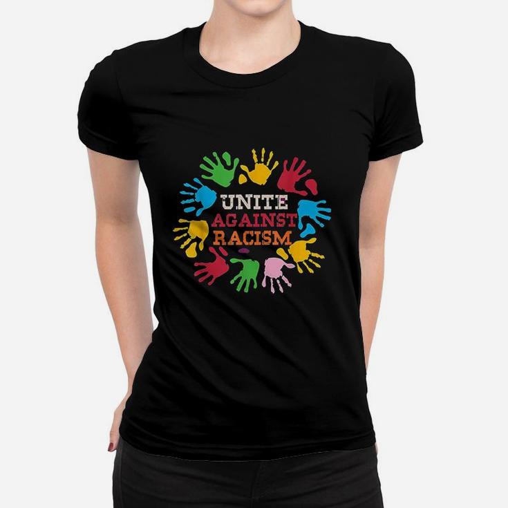 Unite Against Racis Women T-shirt