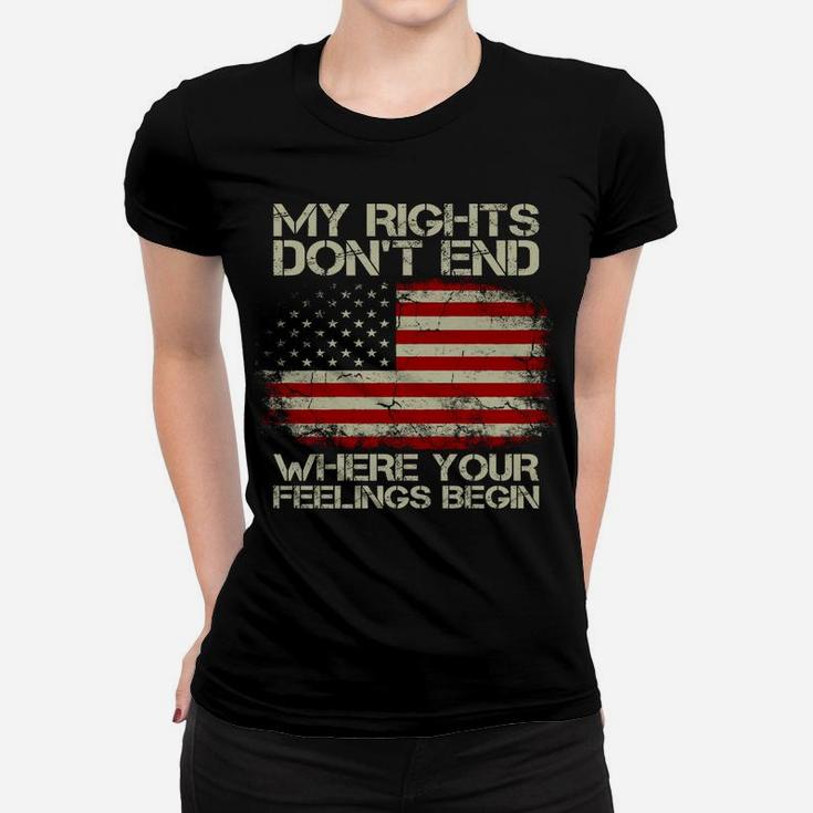 Usa Flag My Rights Don't End Where Your Feelings Begin Women T-shirt