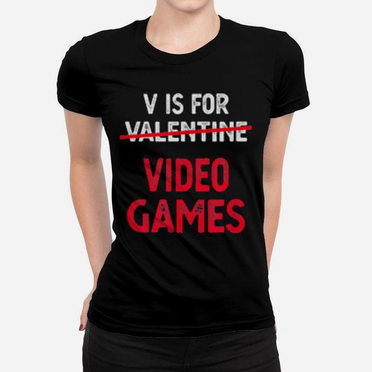 V Is For Video Games Valentine Red For Gamer Couple Women T-shirt