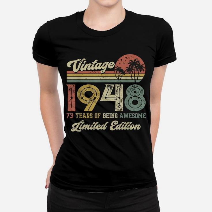 Vintage 1948 Retro 73 Year Old 73Rd Birthday Gift Men Women Women T-shirt