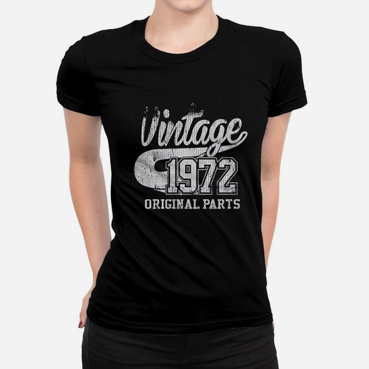 Vintage 1972 Original Parts Women T-shirt