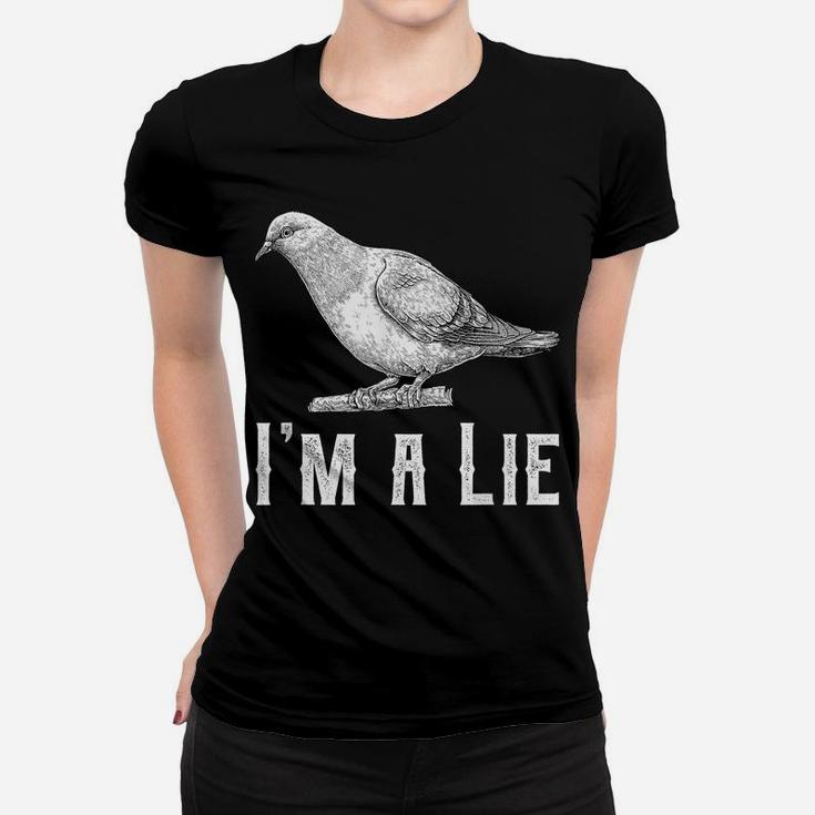 Vintage I Am A Lie Bird Aren't Real Spies Awesome Cute Gift Women T-shirt