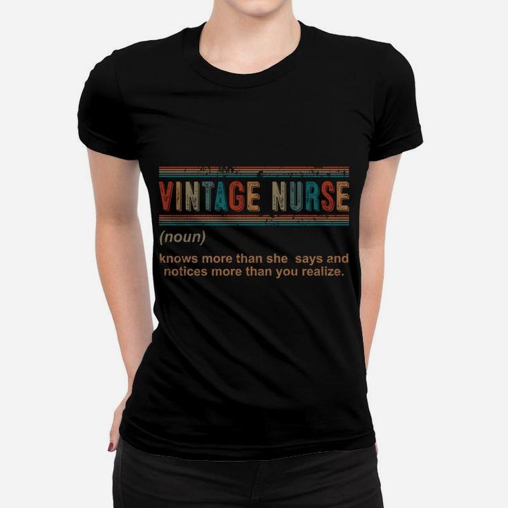Vintage Nurse Knows More Than She Says Funny Definition Gift Women T-shirt