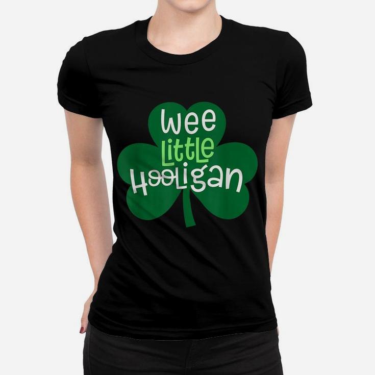 Wee Little Hooligan St Patrick's Day Kids Boys Girls Gifts Women T-shirt