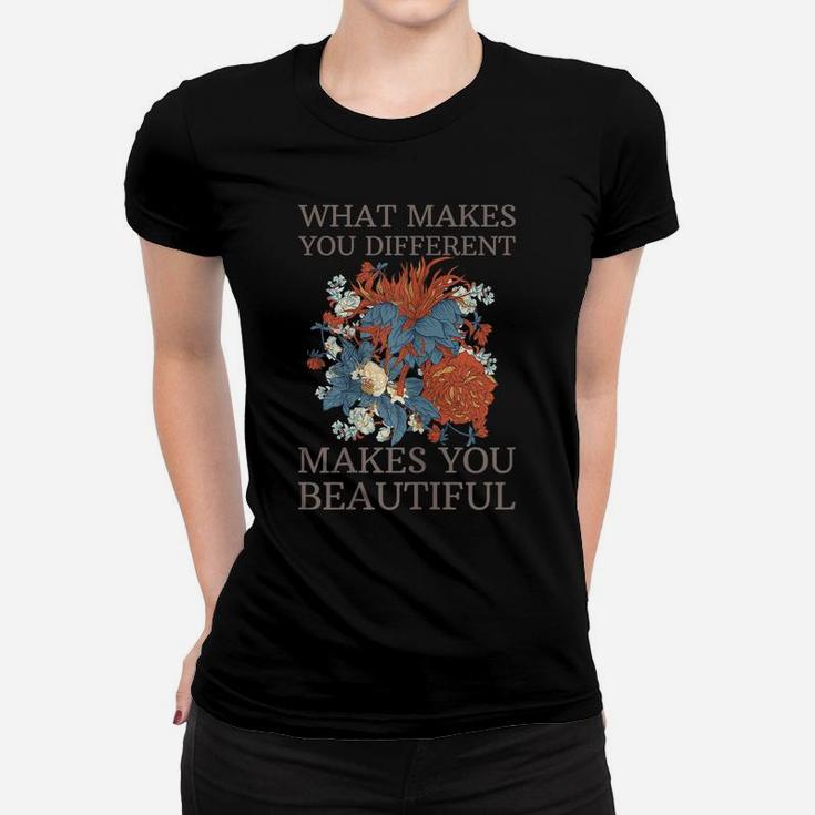 What Makes You Different Makes Beautiful Autism Awareness Women T-shirt