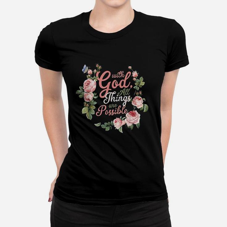 With God All Things Are Possible Prayer Women T-shirt