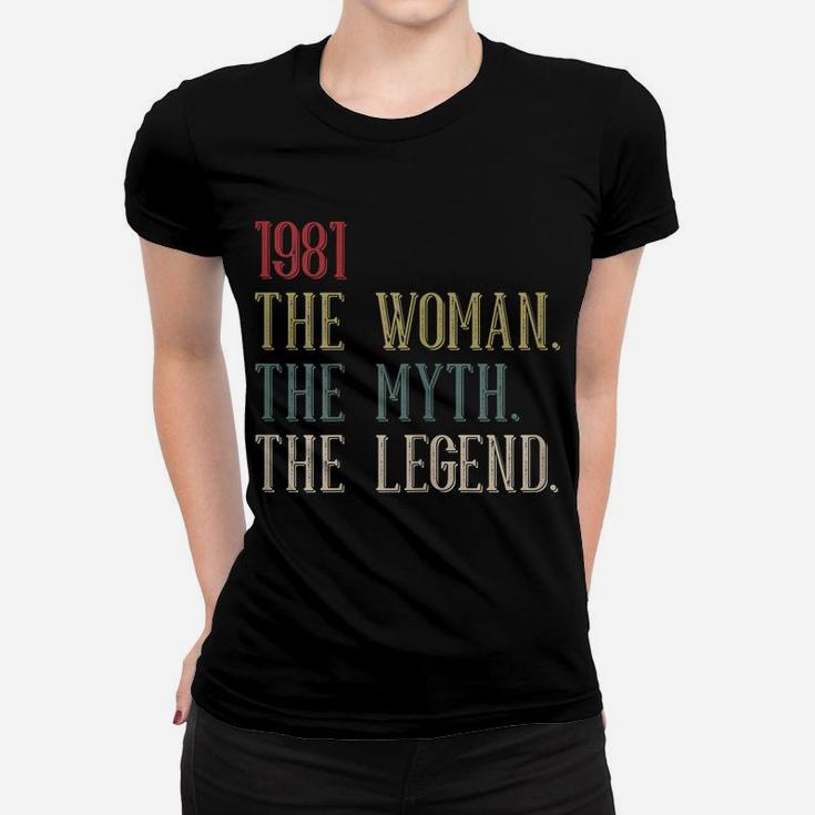 Womens 1981 Woman Myth Legend Retro 39 Year Old 39Th Birthday Women Women T-shirt