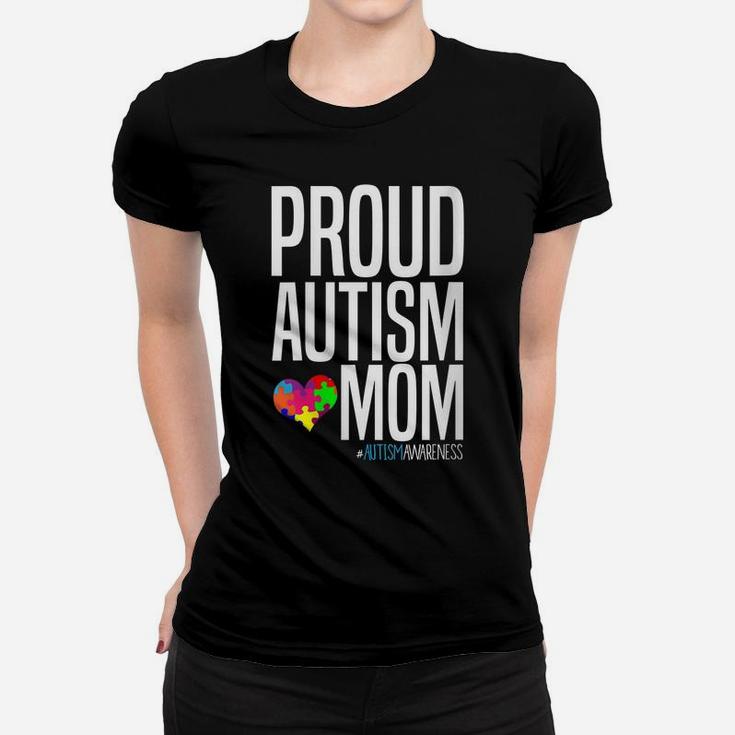 Womens Autism Awareness Month Proud Autism Mom Women T-shirt