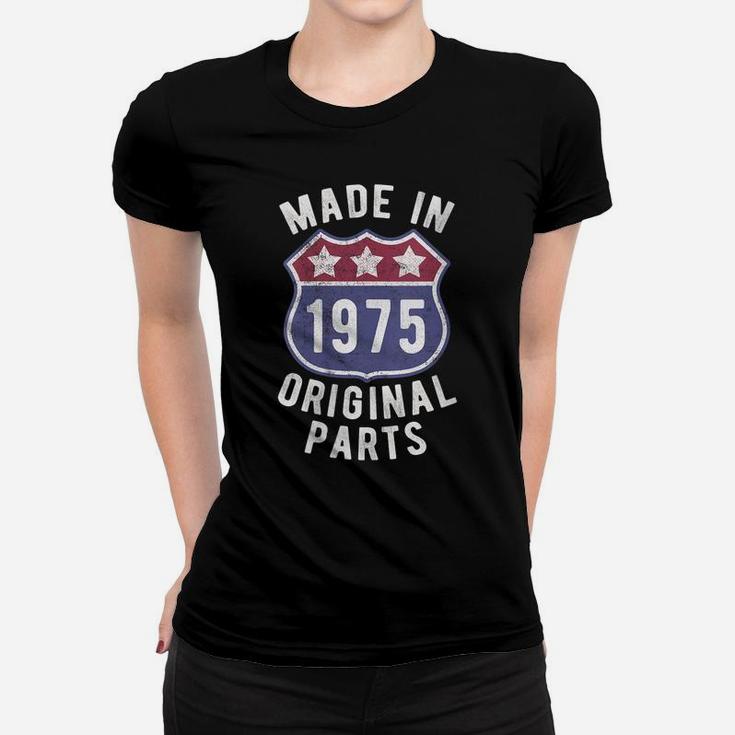Womens Born In 1975 Vintage Made In 1975 Original Parts Birth Year Women T-shirt