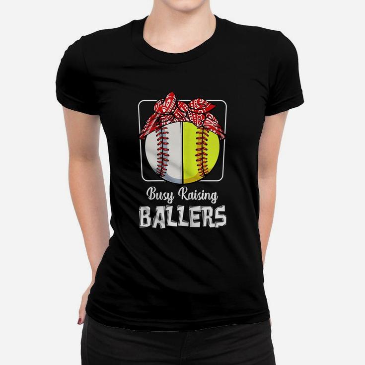 Womens Busy Raising Ballers Softball Funny Baseball Mom Sport Women T-shirt