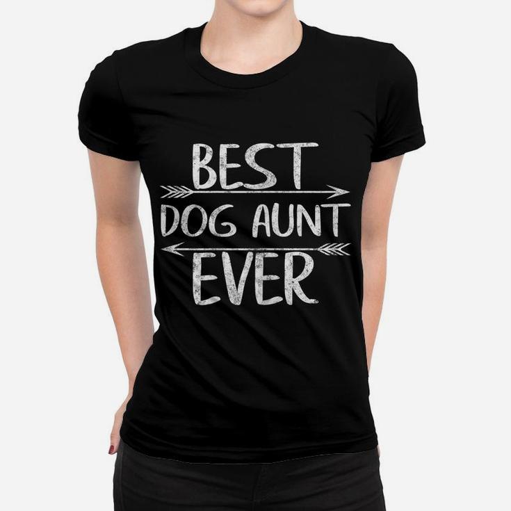 Womens Cute Mother's Day Funny Auntie Gift Best Dog Aunt Ever Women T-shirt