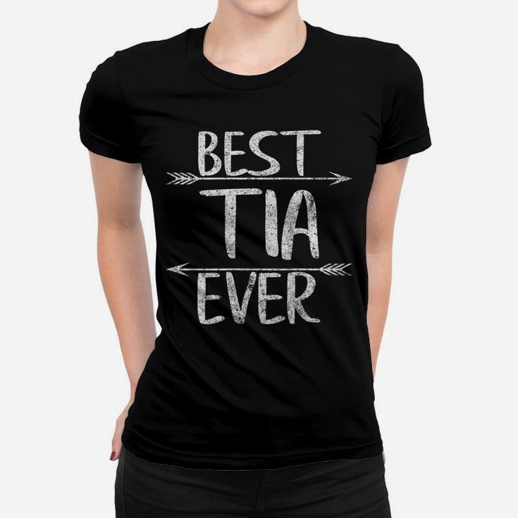 Womens Cute Mother's Day Funny Auntie Gift Best Tia Ever Women T-shirt