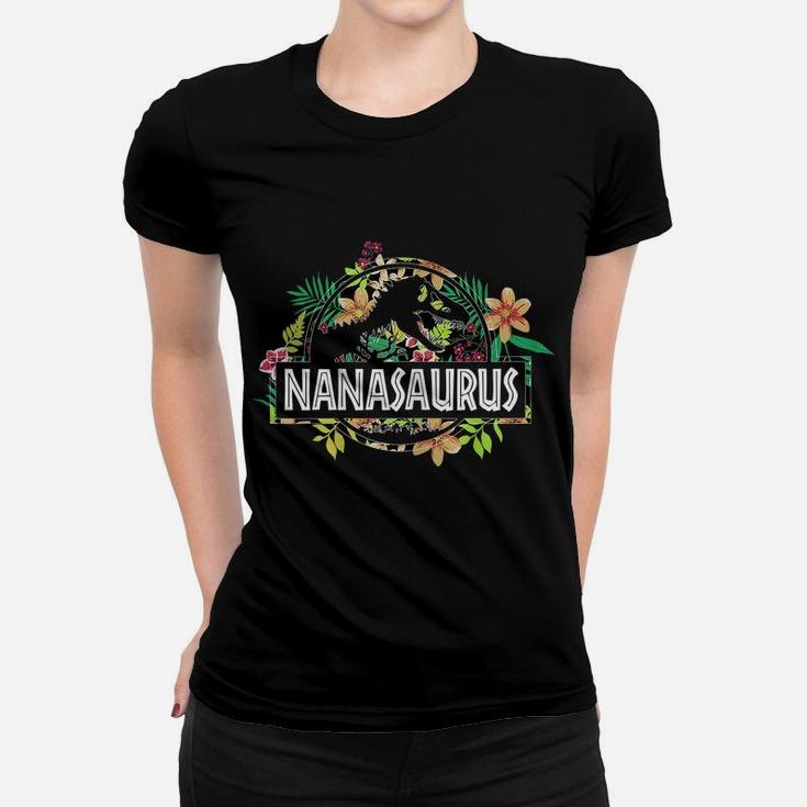 Womens Dinosaur Mom Mothers Day NanasaurusRex Flower Gift Women T-shirt