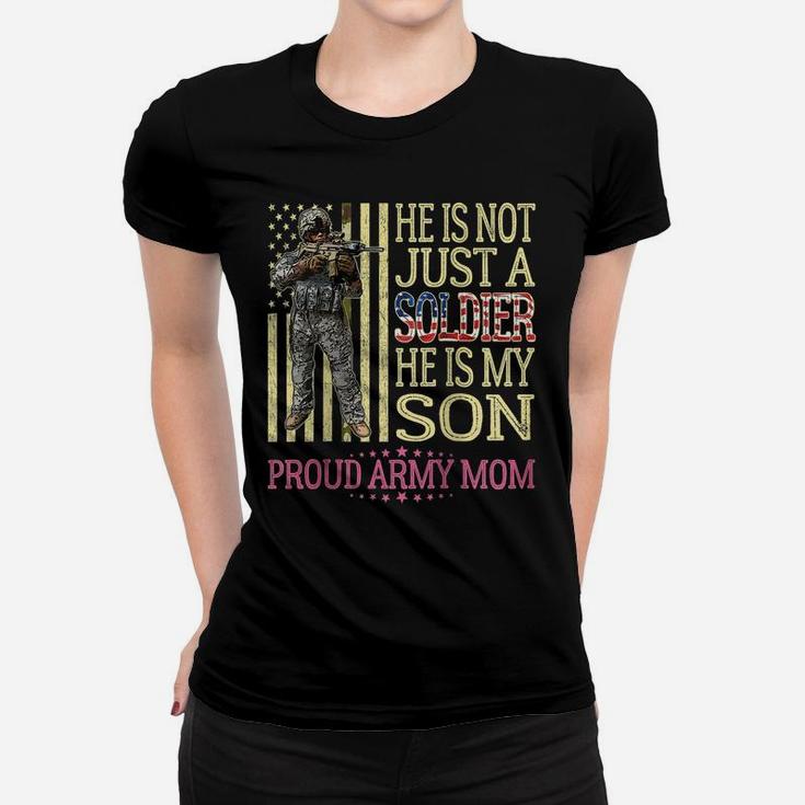 Womens He Is Not Just A Soldier He Is My Son - Proud Army Mom Gift Raglan Baseball Tee Women T-shirt