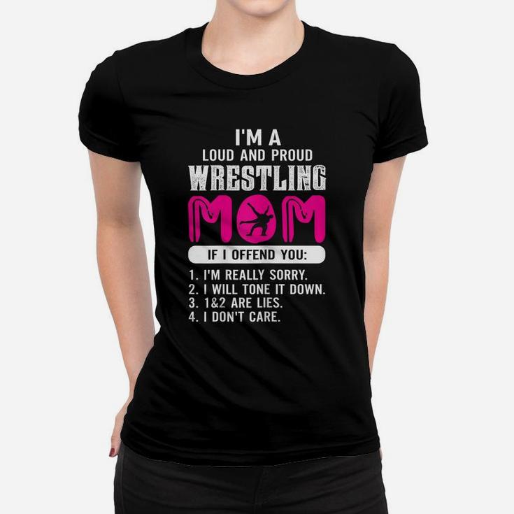 Womens Loud And Proud Wrestling Mom Shirt Wrestling Mom Gift Women T-shirt