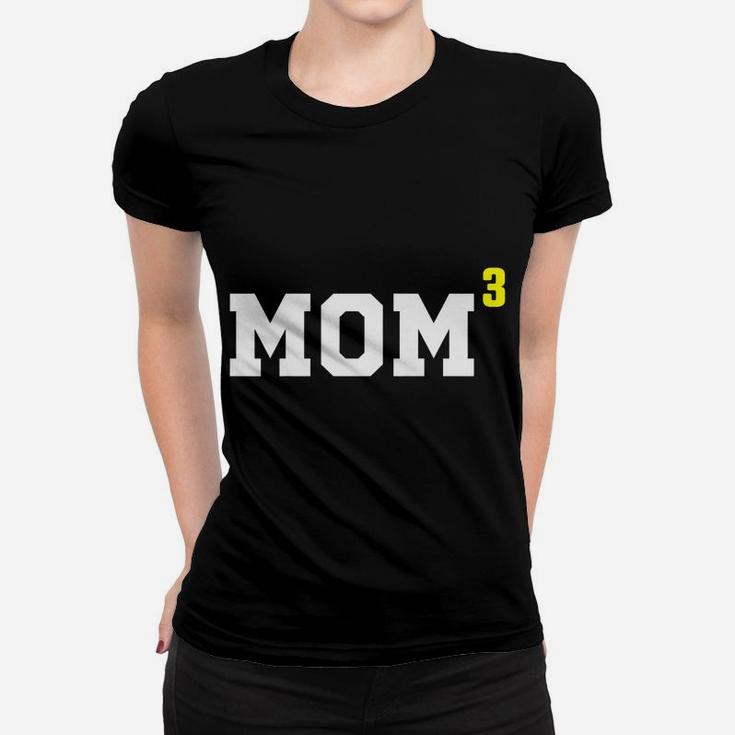 Womens Mom Of Three Kids Mother Children Proud Parents Women T-shirt
